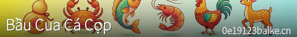 Bầu Cua Cá Cọp